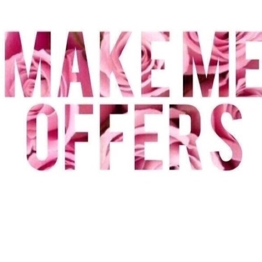 Offers are always welcome!